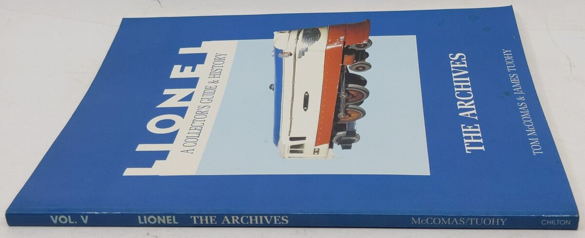 Lionel: A Collector's Guide and History Paperback Book Tom McComas, James Tuohy EX