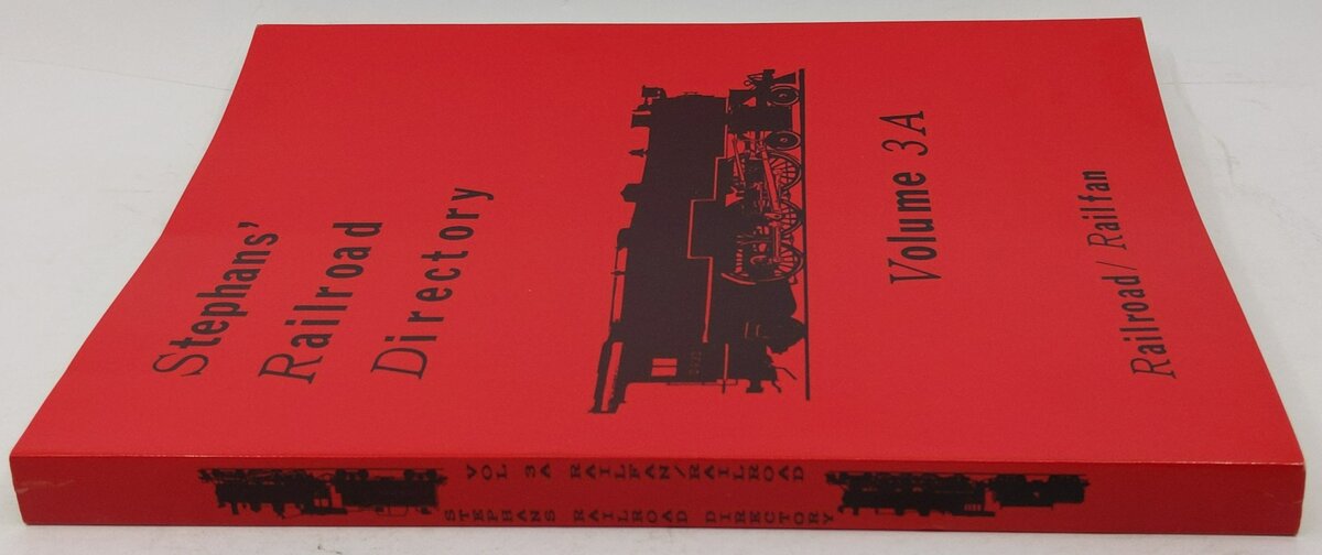 Stephans' railroad directory Vol.3A Paperback Book By Karen & Earl Stephans EX