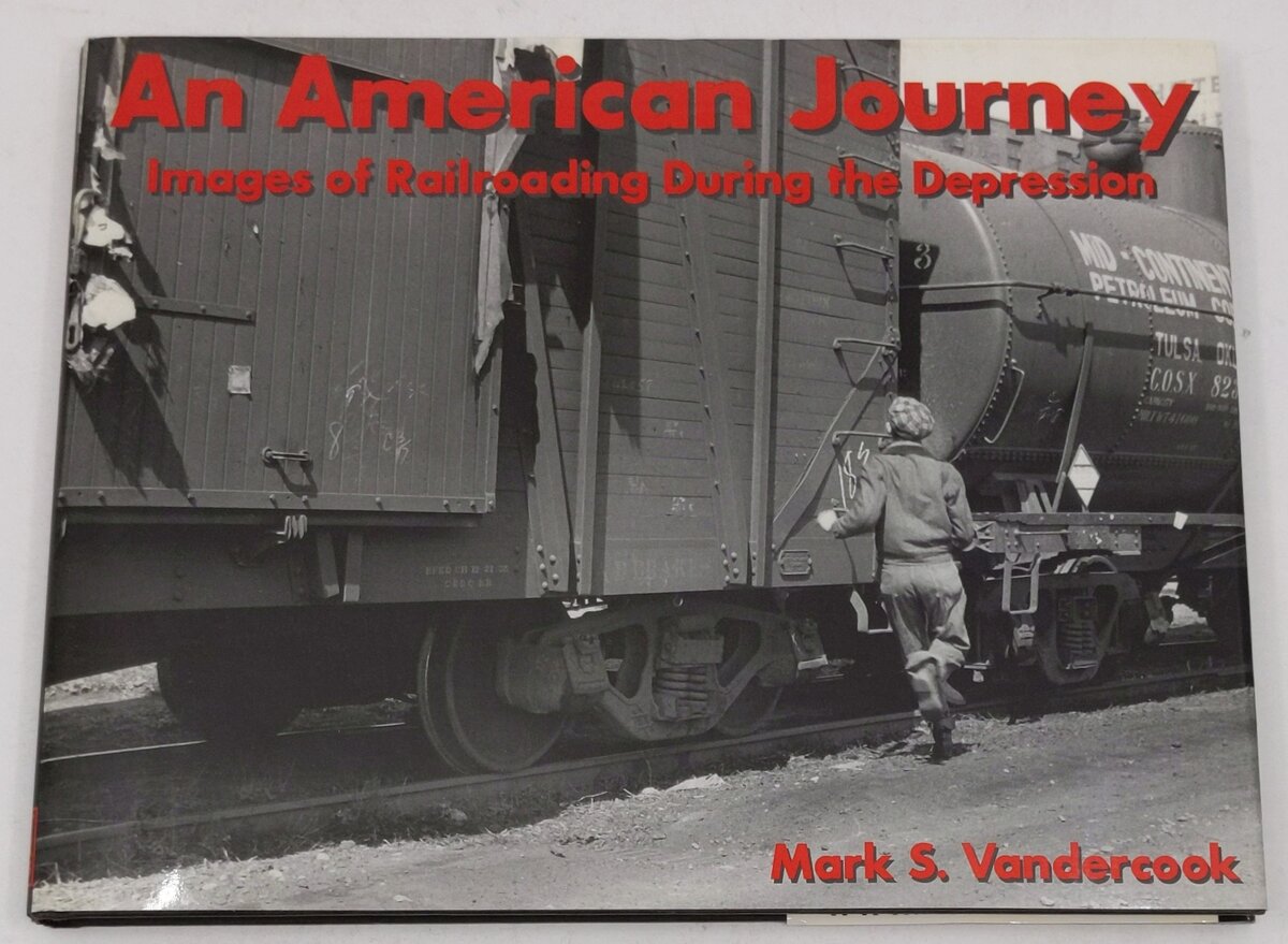 An American Journey Hardcover Book By Mark S. Vandercook LN