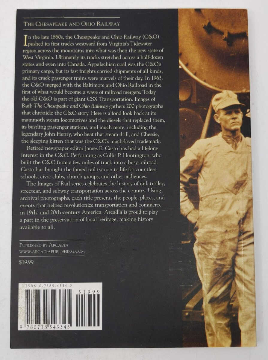 The Chesapeake and Ohio Railway Paperback Book By James E. Casto LN