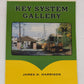 Key System Gallery Paperback Book By James H. Harrison LN