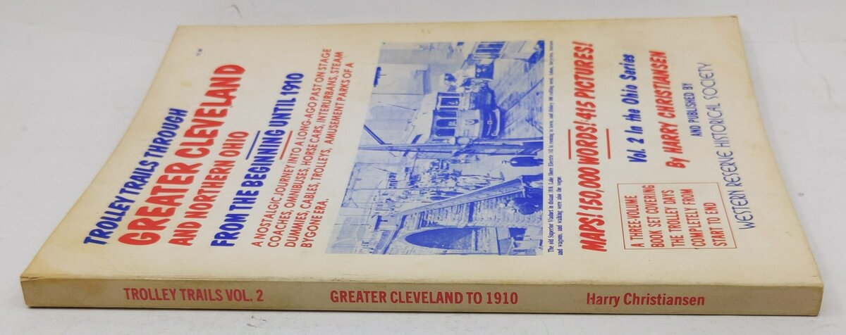 Trolley Trails Through Greater Cleveland and Northern Ohio Paperback Book VG