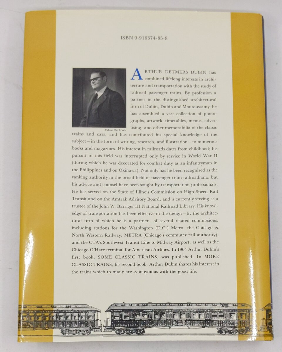More Classic Trains Hardcover Book By Arthur D. Dubin LN