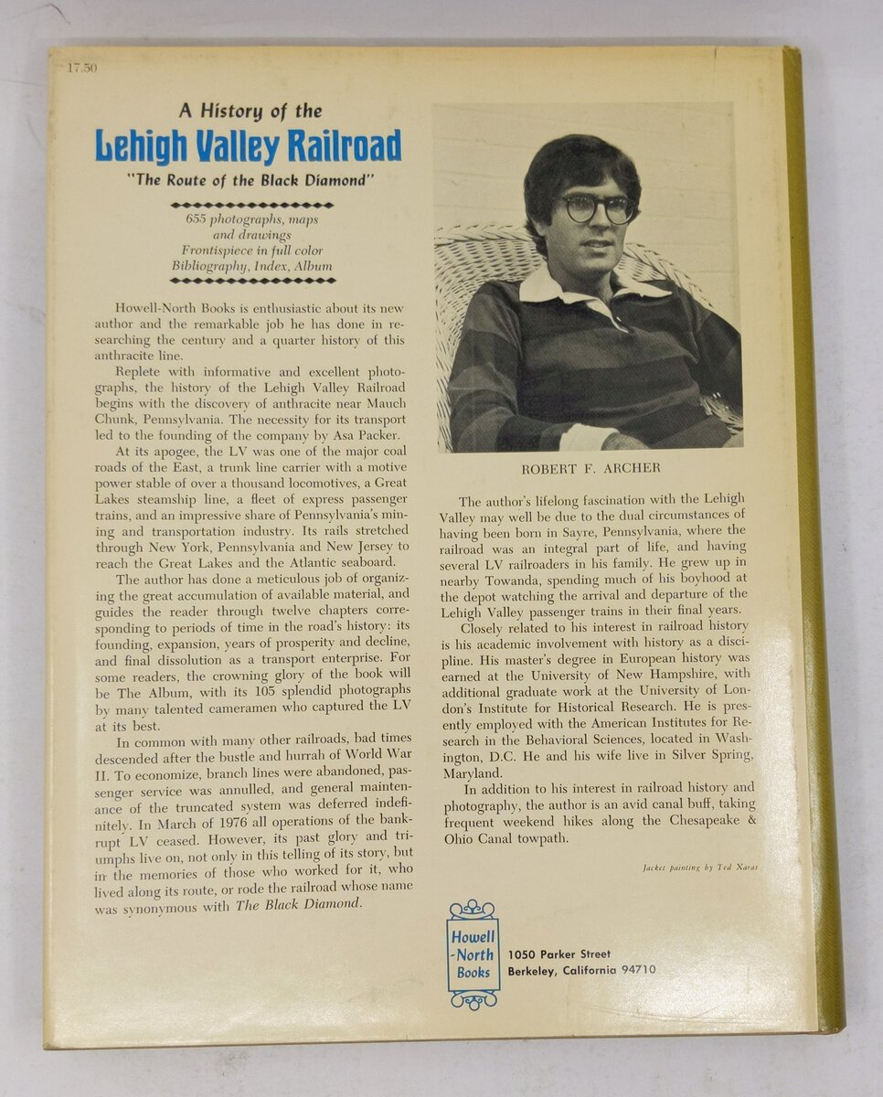 The history of the Lehigh Valley Railroad Hardcover Book By Robert F. Archer EX