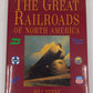 The Great Railroads of North America Hardcover Book By Bill Yenne EX