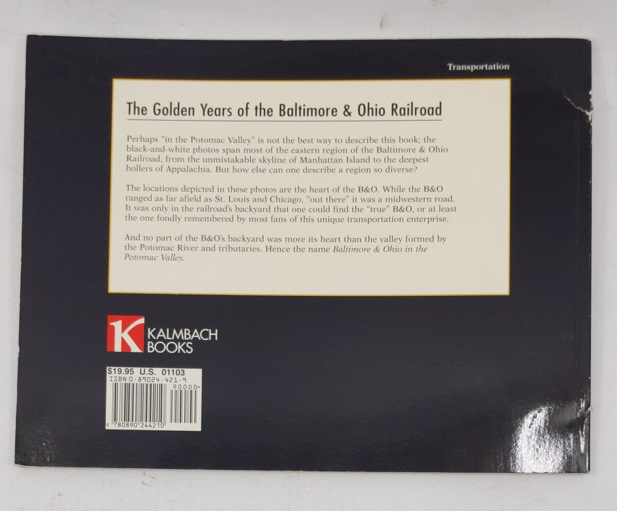 Baltimore & Ohio Railroad in the Potomac Valley Paperback Book Martin J. McGuirk VG