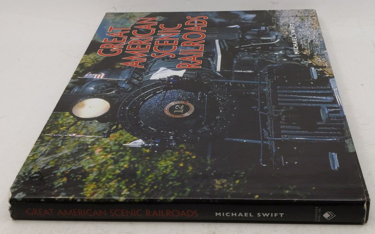 The Great American Scenic Railroads Hardcover Book By Michael Swift EX