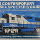 The Contemporary Diesel Spotter's Guide Paperback Book Louis A. Marre, Jerry P. VG
