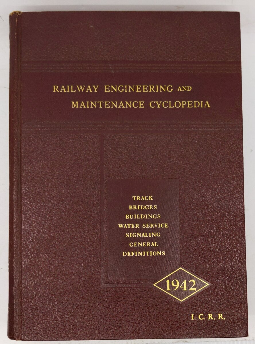 Railway Engineering and Maintenance Cyclopedia Hardcover Book VG