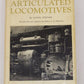 Articulated Locomotives Hardcover Book By Lionel Weiner VG