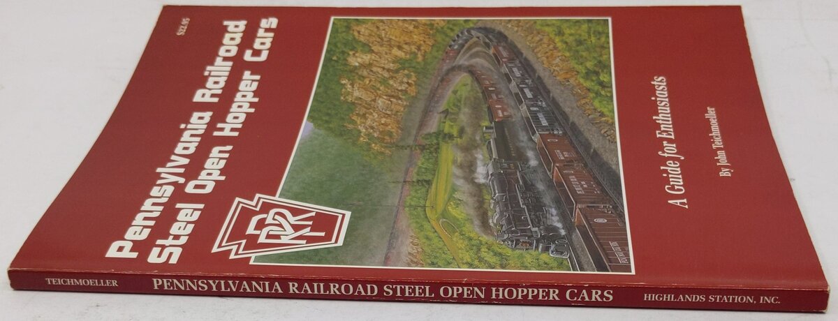 Pennsylvania Railroad Steel Open Hopper Cars Paperback Book By John Teichmoeller EX