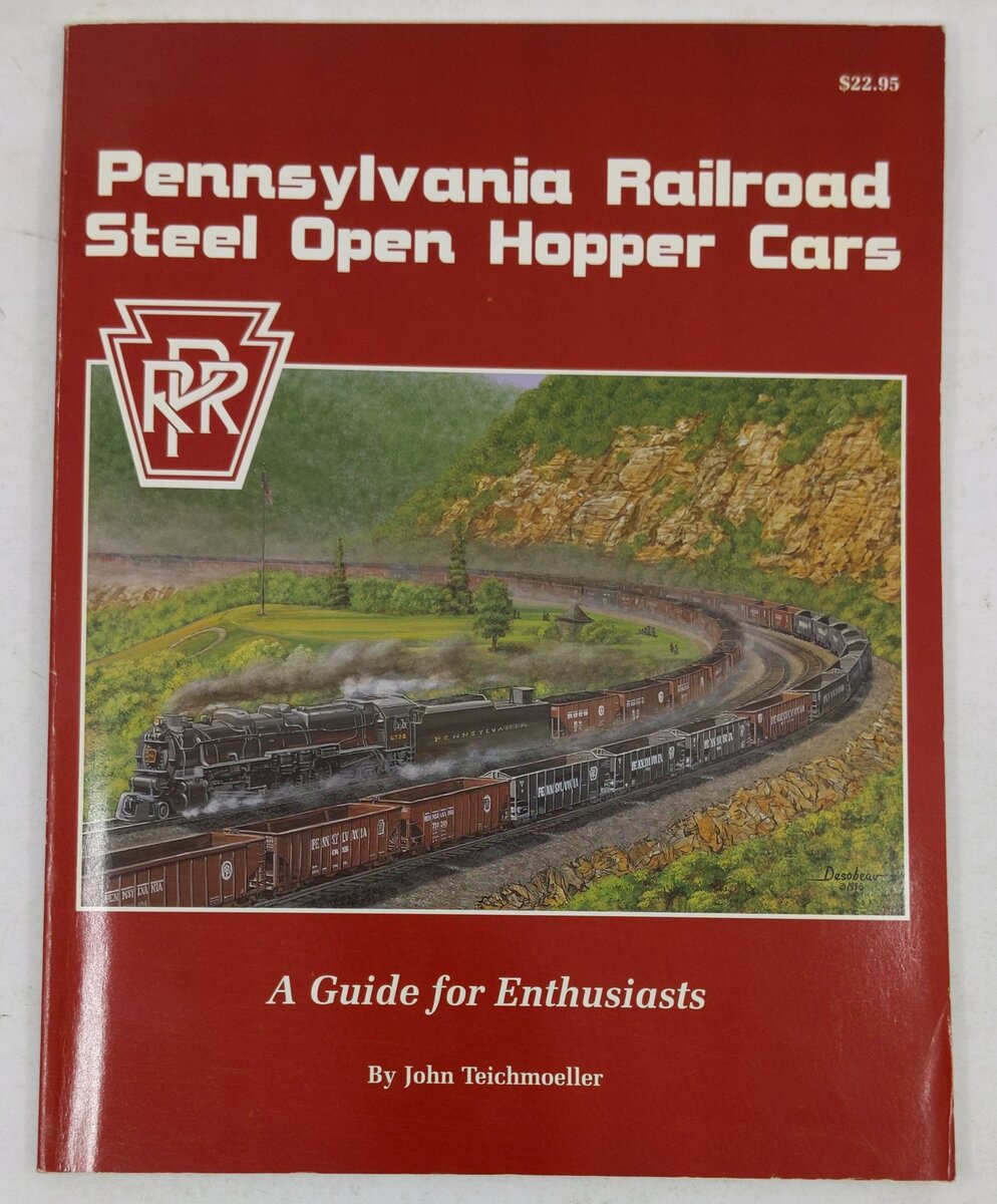 Pennsylvania Railroad Steel Open Hopper Cars Paperback Book By John Teichmoeller EX