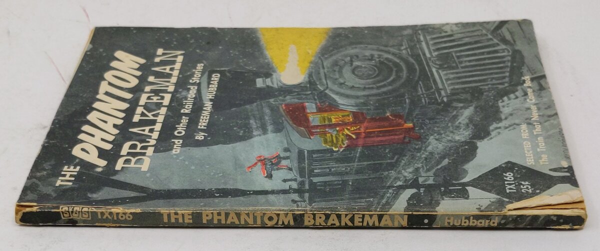 The Phantom Brakeman and Other Railroad Stories Paperback Book  Freeman Hubbard