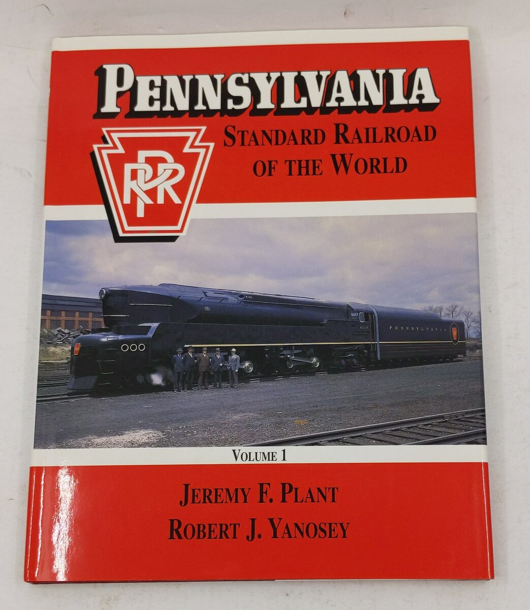 Pennsylvania - Standard Railroad of the World, Vol. 1 Hardcover Book By Jeremy F LN