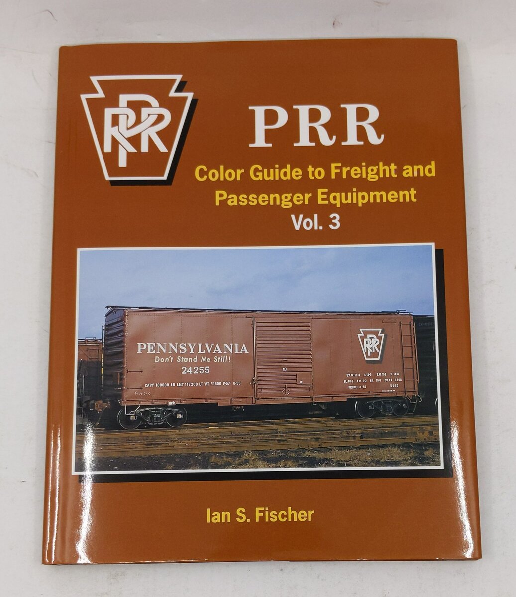 PRR Color Guide To Freight And Passenger Equipment - Vol. 3 Hardcover Book EX