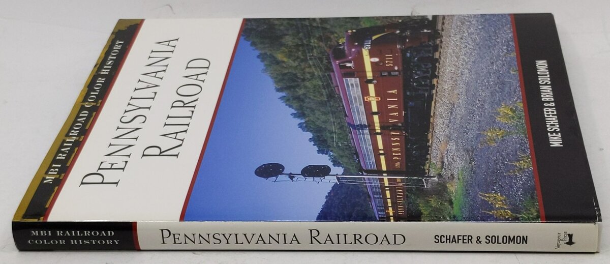 Pennsylvania Railroad Hardcover Book By Brian Solomon And Mike Schafer LN