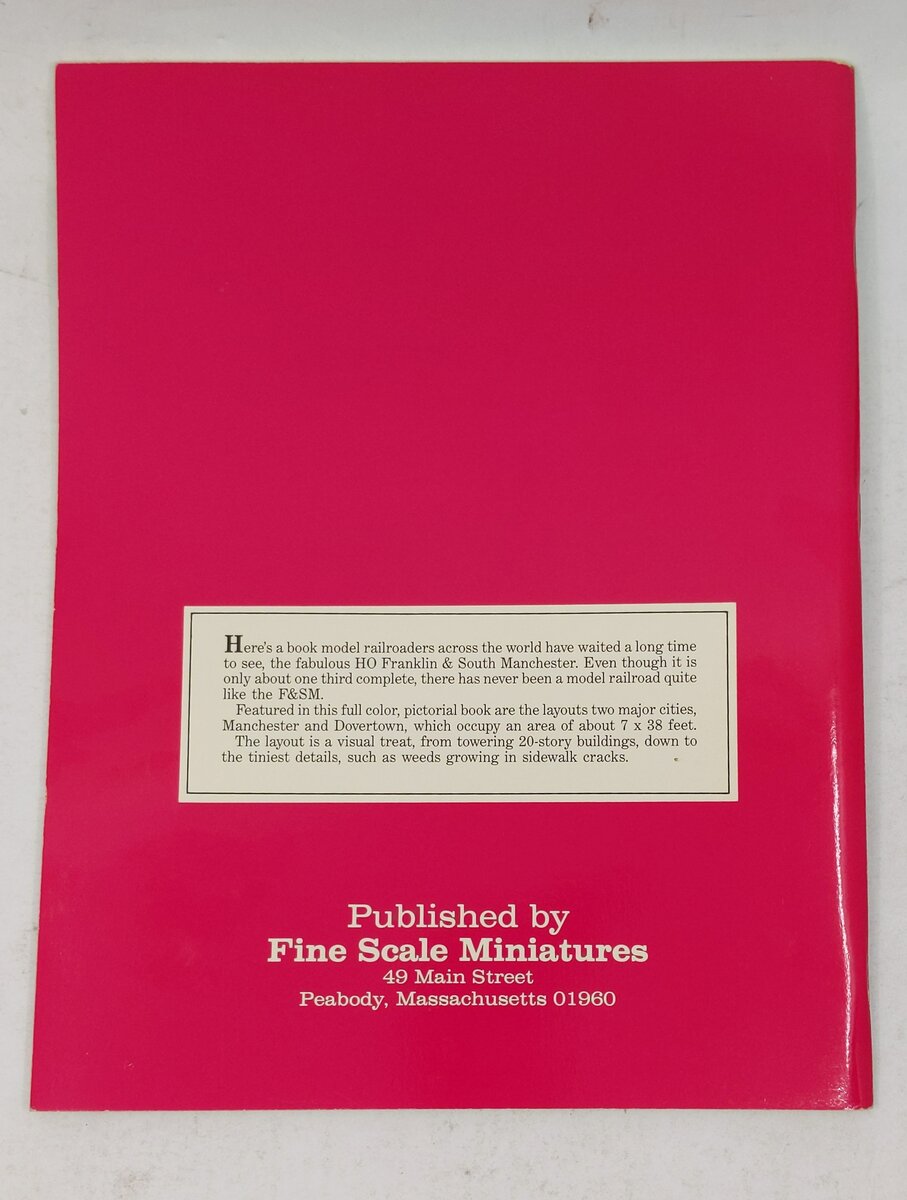 The fabulous Franklin & South Manchester Railroad Paperback Book George Sellios EX