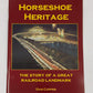 Horseshoe Heritage Paperback Book By Dan Cupper EX