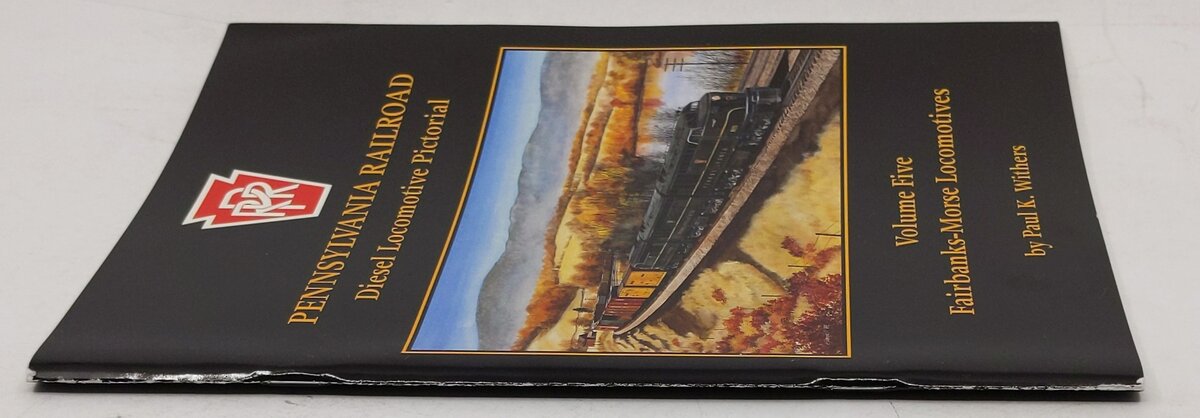 Pennsylvania Railroad Diesel Locomotive Pictorial, Vol. 5 Paperback Book EX