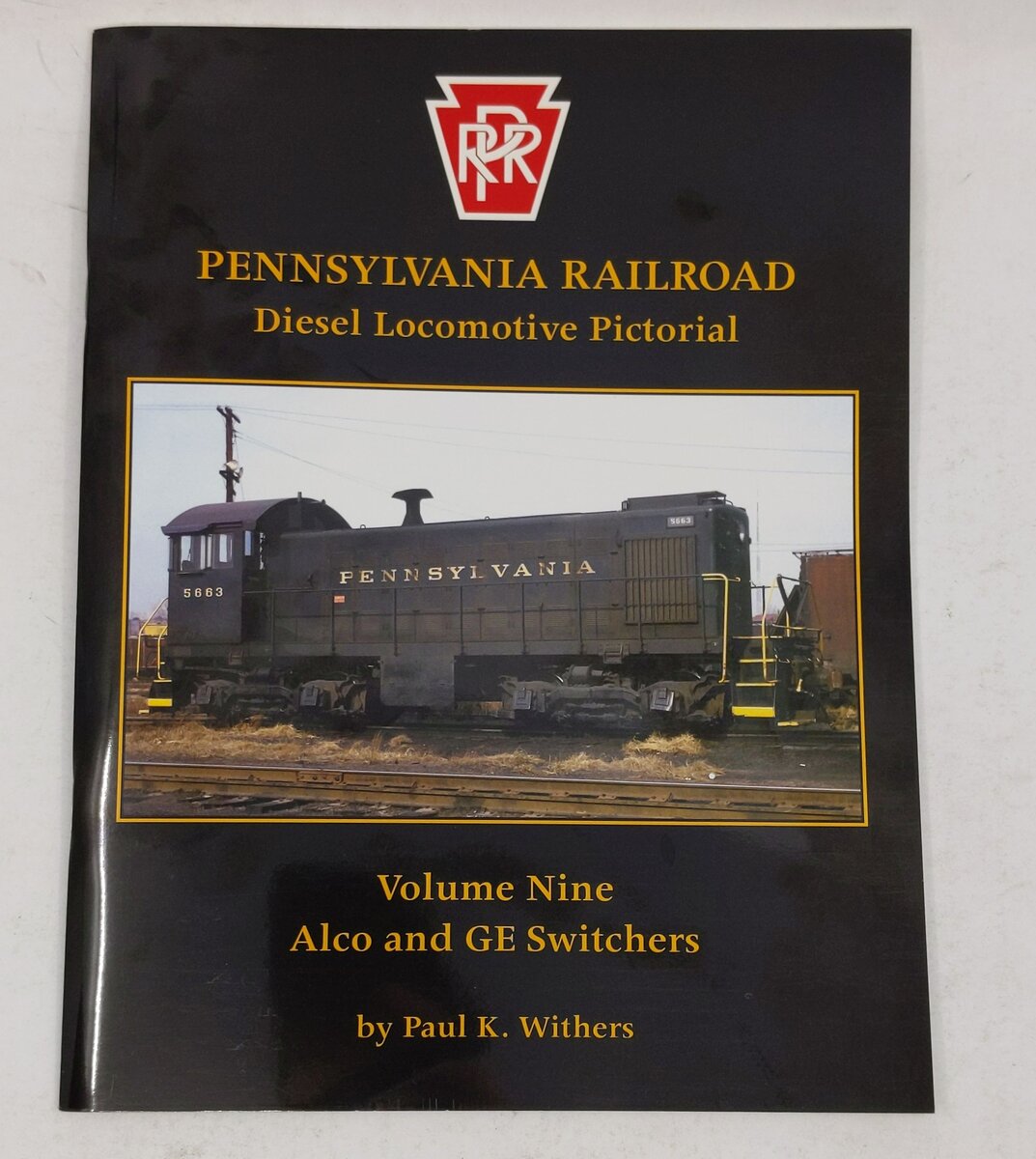 Pennsylvania Railroad Diesel Locomotive Pictorial, Vol. 9 Paperback Book EX