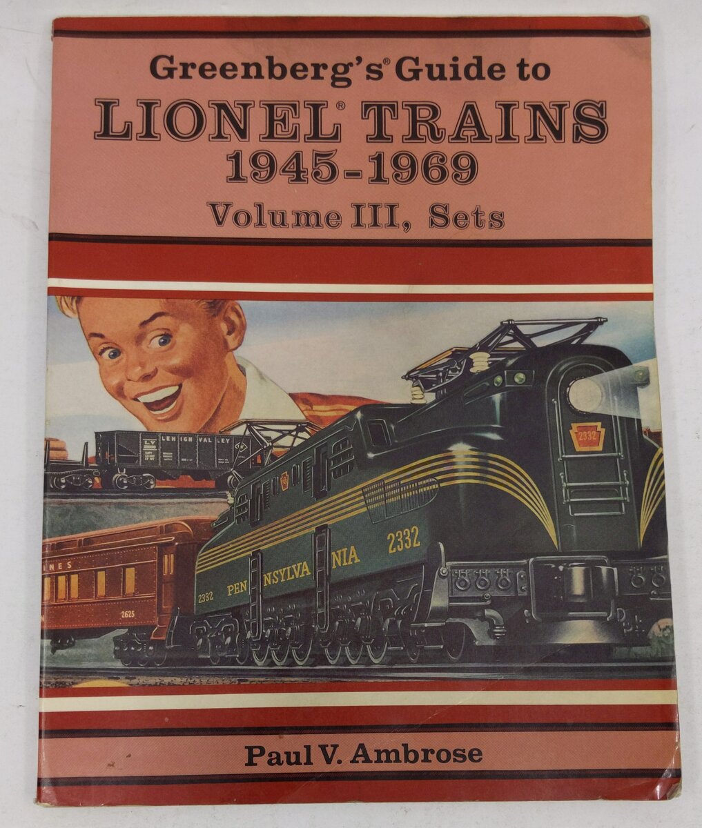 Greenberg's Guide to Lionel Trains, 1945-1969, Vol. 3, Sets Paperback Book
