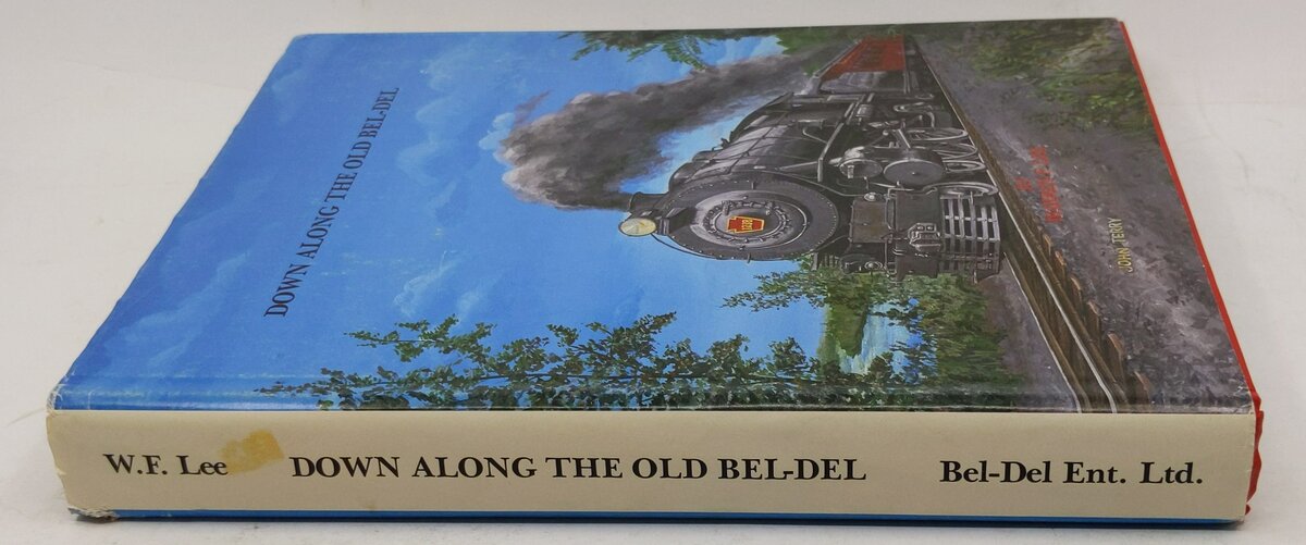 Down Along the Old Bel Del Hardcover Book By Warren F. Lee EX