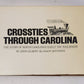 Crossties Through Carolina Paperback Book By Grady Jefferys EX