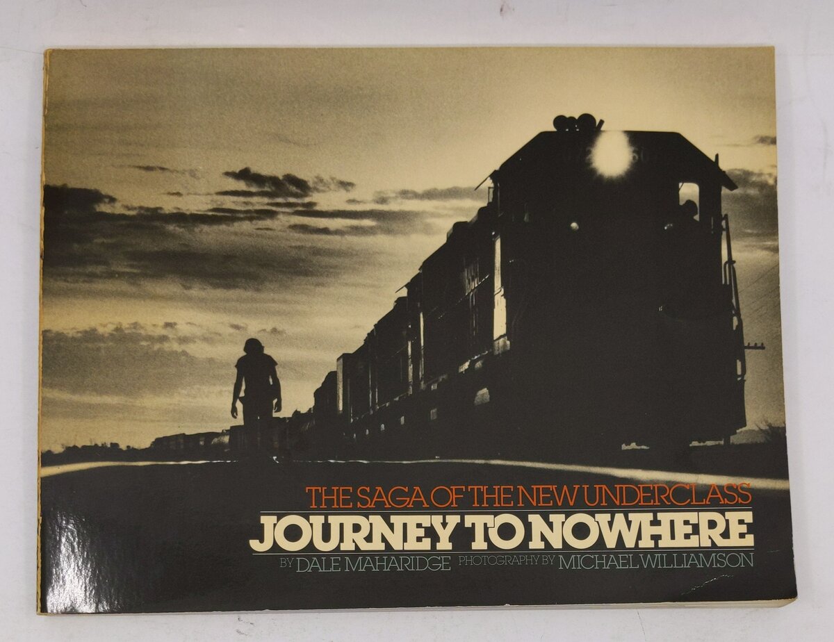 Journey to Nowhere Paperback Book By Dale Maharidge EX
