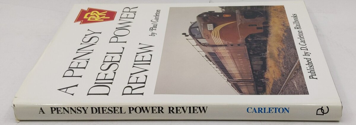 A Pennsy Diesel Power Review Hardcover Book By Paul Carleton EX
