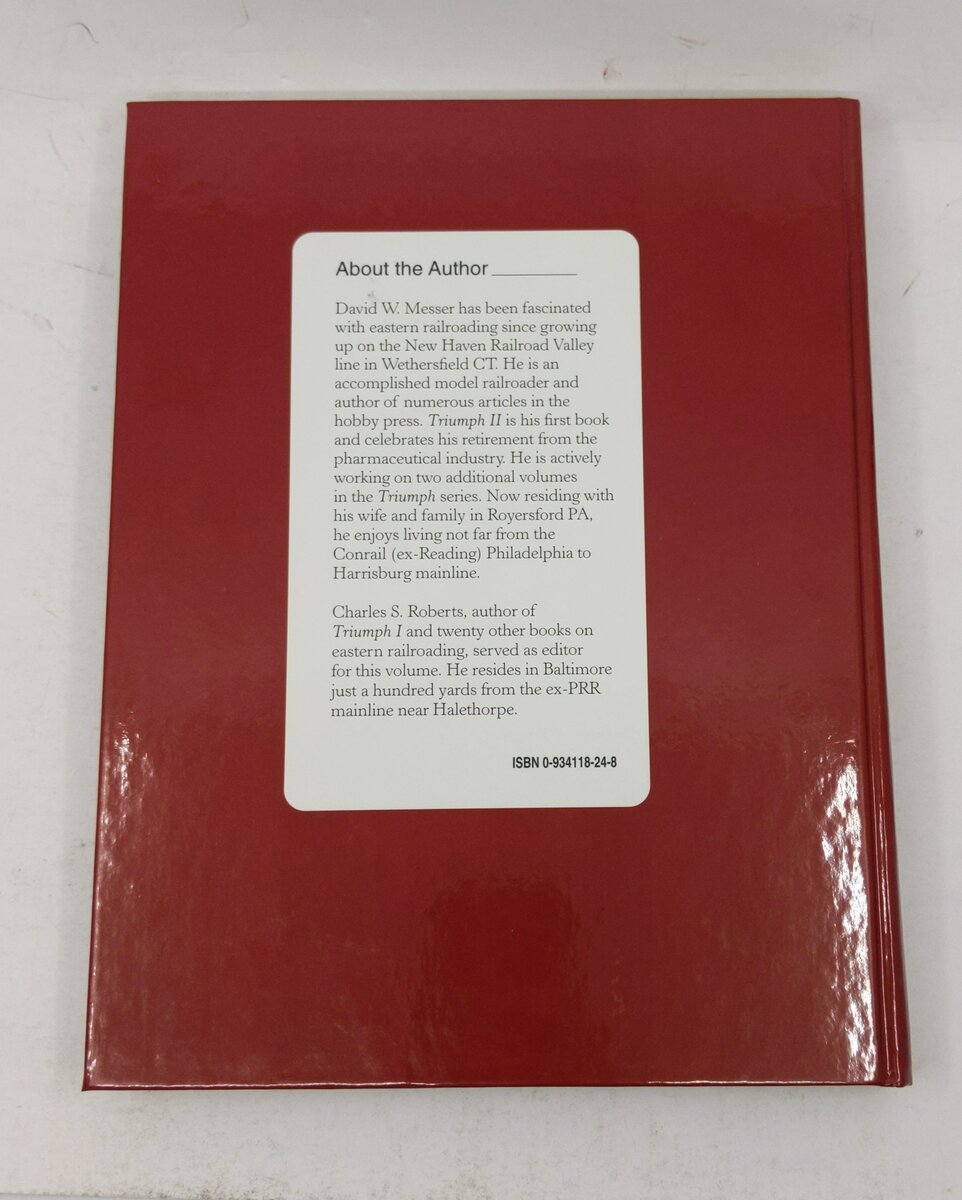 Triumph II: Philadelphia to Harrisburg, 1828-1998 Hardcover Book David W. Messer LN