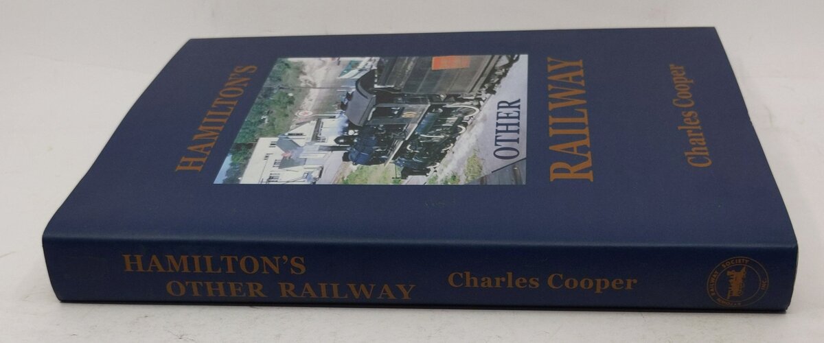 Hamiltons Other Railway Hardcover Book By Charles Cooper LN