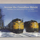Across the Canadian Shield Hardcover Book By Alan Lill, Robert Wanner LN