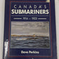 Canada's Submariners, 1914-1923 Hardcover Book By Dave Perkins VG
