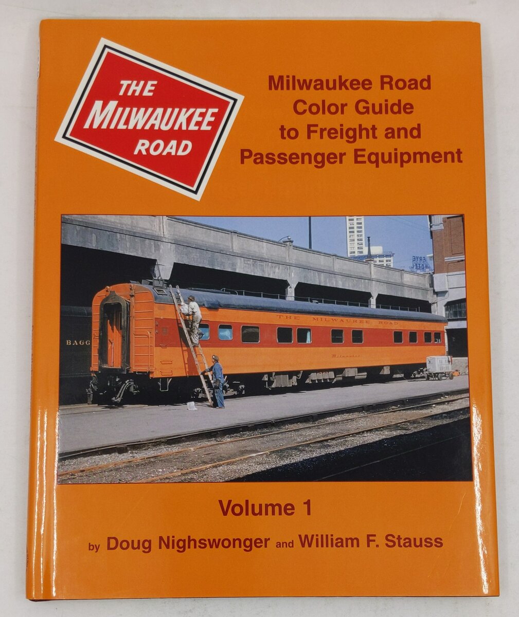 Milwaukee Road Color Guide to Freight and Passenger Equipment, Vol. 1 Hardcover EX
