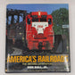 America's Railroads: The Second Generation  Hardcover Book By Don Ball Jr. EX