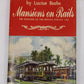 Mansions on Rails Hardcover Book By Lucius Beebe EX