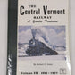 The Central Vermont Railway: A Yankee Tradition Vol.III Hardcover Robert C Jones LN