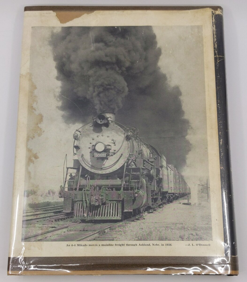 Steam Locomotives of the Burlington Route Hardcover Book By Bernard G. Corbin