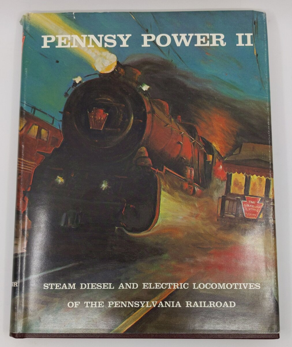 Pennsy Power II Hardcover Book By Alvin F. Staufer, Bert Pennypacker VG
