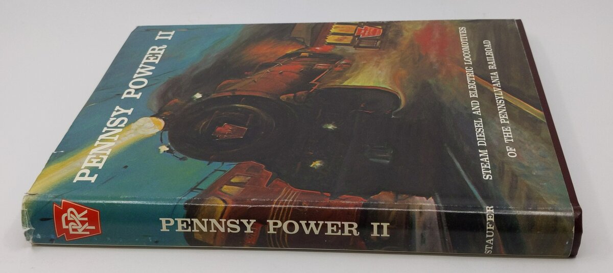 Pennsy Power II Hardcover Book By Alvin F. Staufer, Bert Pennypacker VG