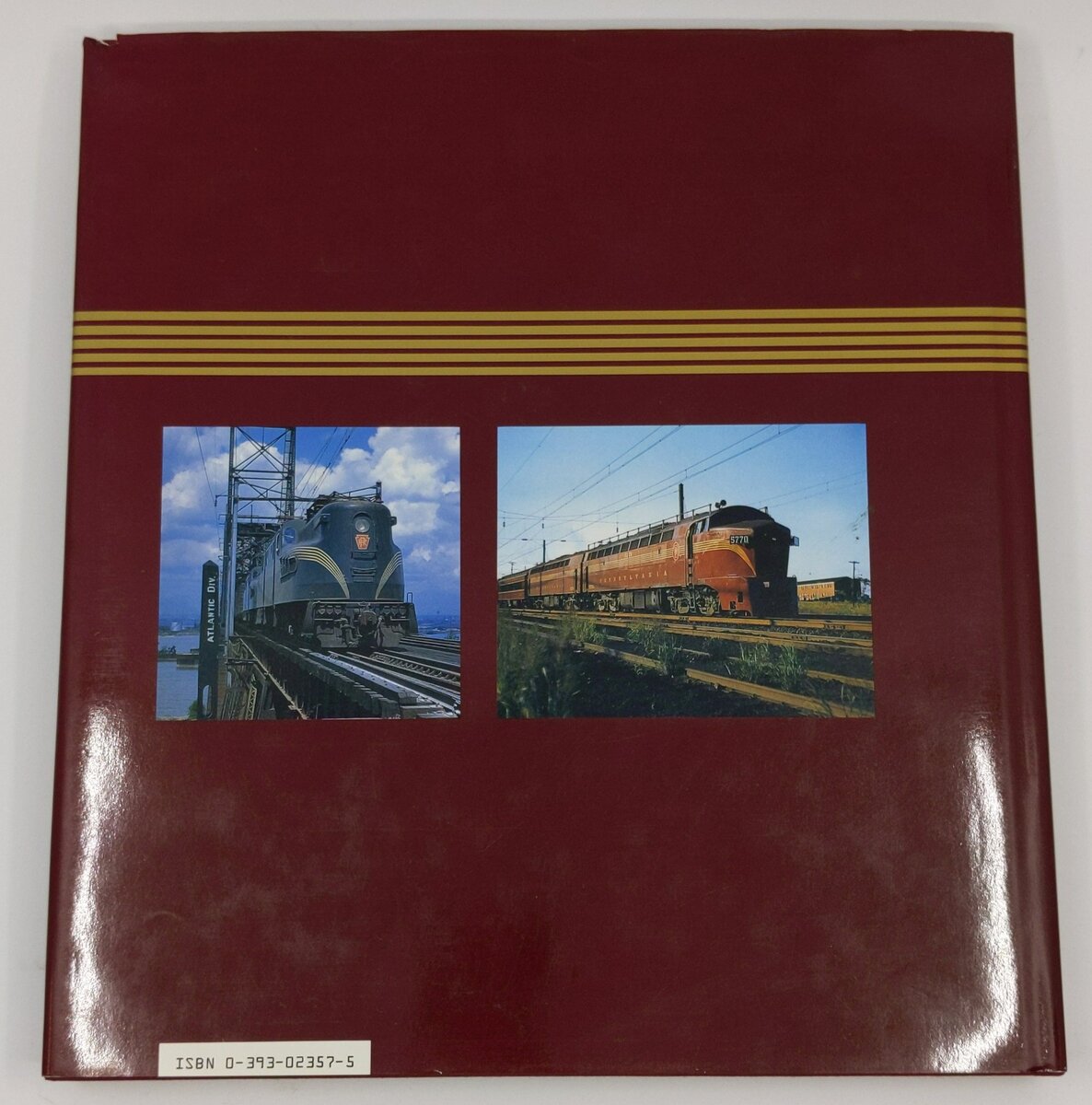 The Pennsylvania Railroad: 1940s-1950s Hardcover Book By Don Ball Jr. EX