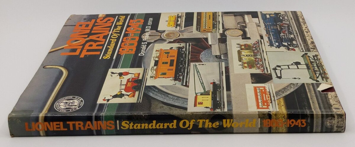 Lionel Trains Standard Of The World 1900-1943 Hardcover Book By Donald S. Fraley VG