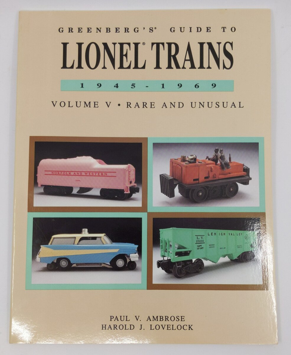Greenberg's Guide to Lionel Trains, 1945-1969 Paperback Book By Paul V. Ambrose LN