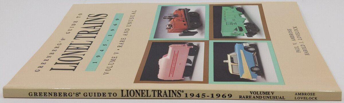 Greenberg's Guide to Lionel Trains, 1945-1969 Paperback Book By Paul V. Ambrose LN