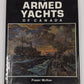 The armed yachts of Canada Hardcover Hardcover Book By Fraser McKee EX
