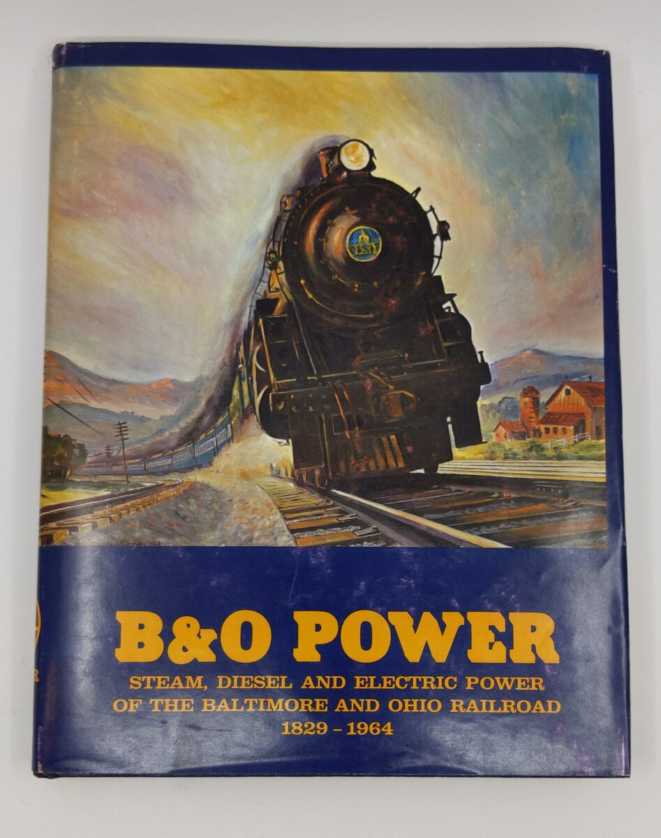 B&O Power Hardcover Book By Lawrence W. Sagle, Alvin F. Staufer VG