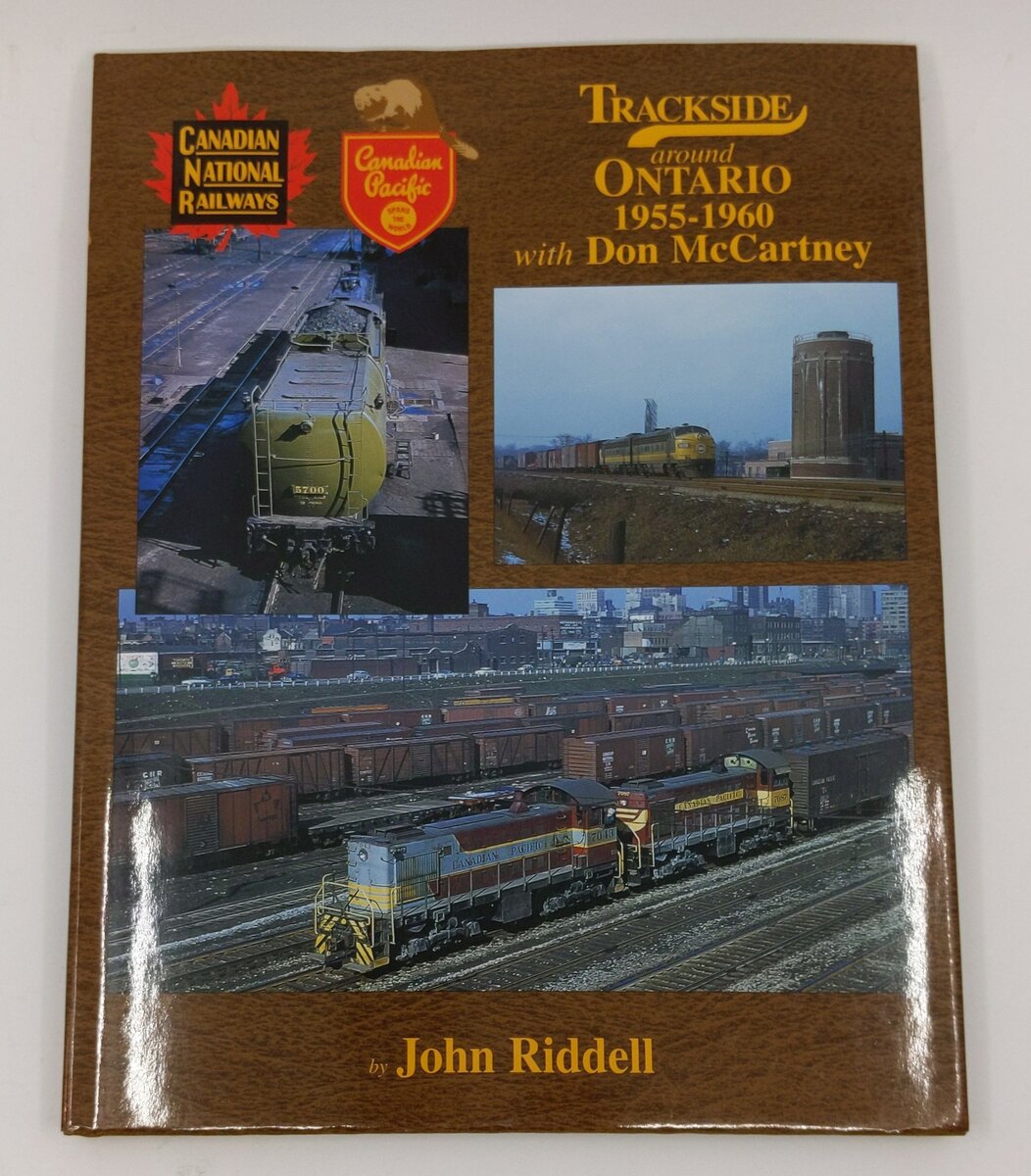 Trackside around Ontario 1955-60 with Don McCartney Hardcover Book John Riddell LN