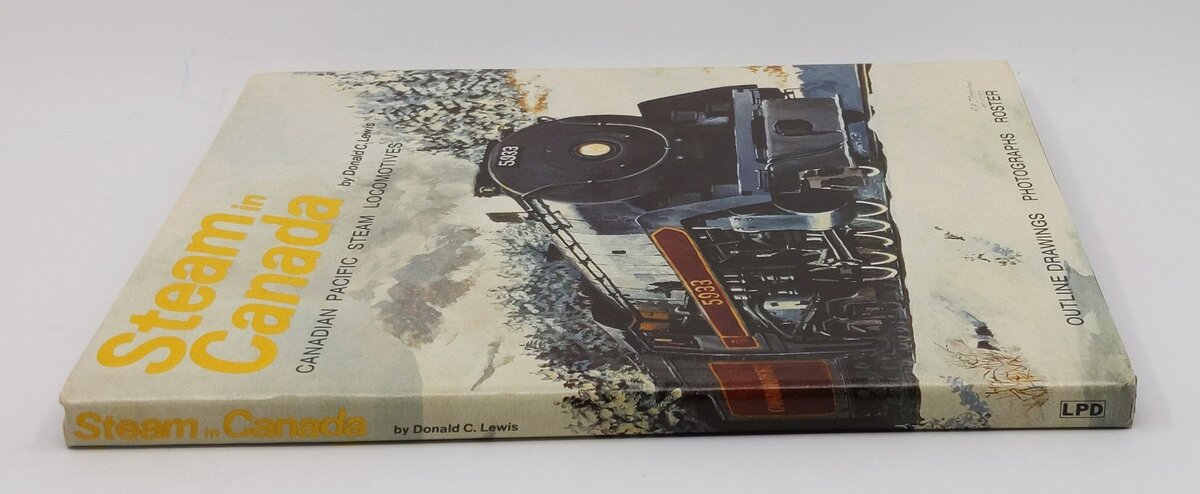 Steam in Canada Canadian Pacific Steam Locomotives Paperback Book Donald C Lewis VG
