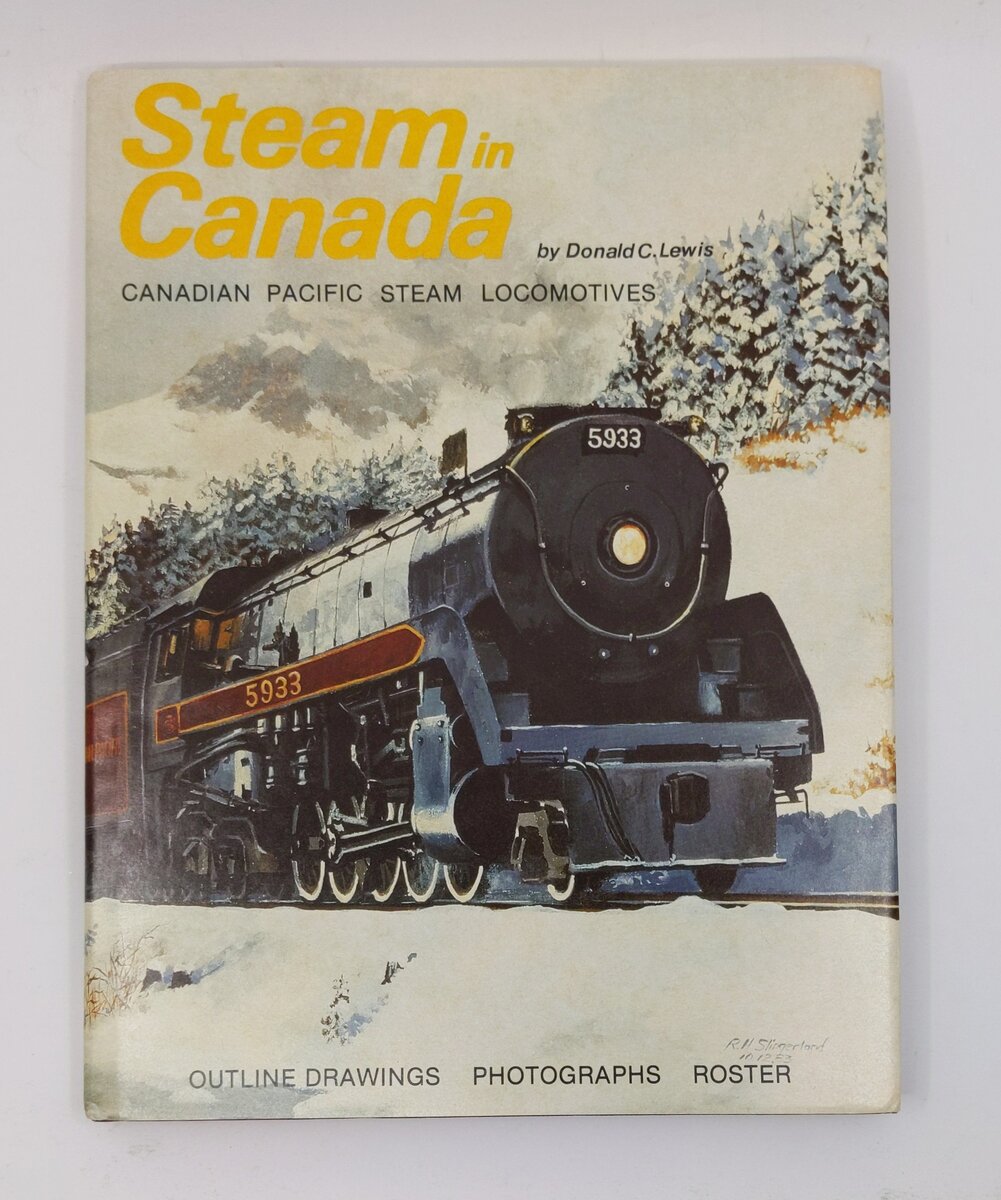 Steam in Canada Canadian Pacific Steam Locomotives Paperback Book Donald C Lewis VG