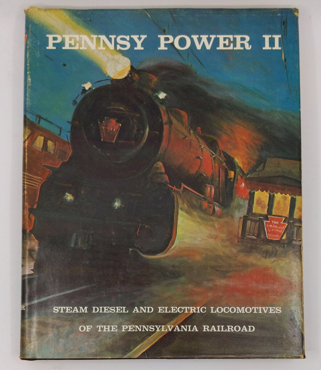 Pennsy Power II Hardcover Book By Alvin F. Staufer, Bert Pennypacker VG